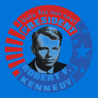 Robert F Kennedy For President Graphic T-shirt | Artistshot