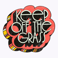 Keep Off The Grass   70s Stoner Design Tank Top | Artistshot