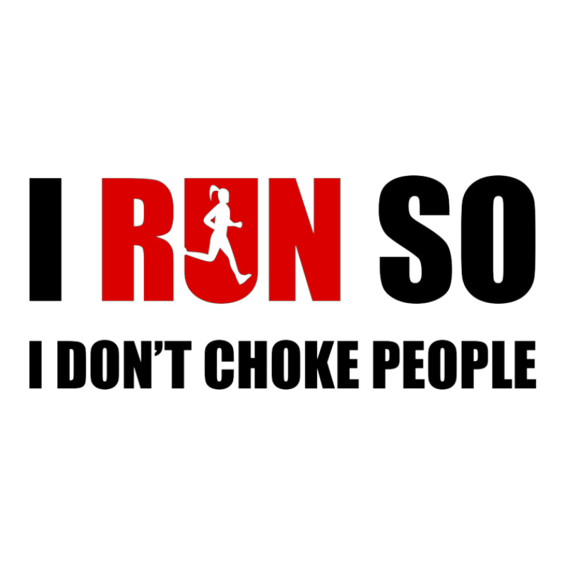 I Run So I Don't Choke People2 Unisex Hoodie by Cypryanus | Artistshot