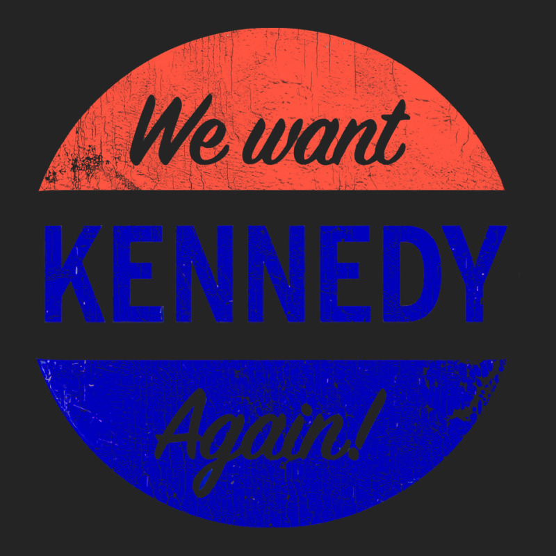 We Want Kennedy Again 3/4 Sleeve Shirt | Artistshot