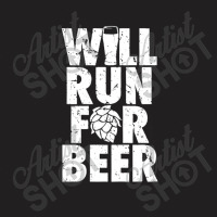 Will Run For Beer St. Patrick's Day Gift T-shirt | Artistshot