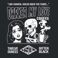 Darker My Love Bitter Black Coffee Crewneck Sweatshirt | Artistshot