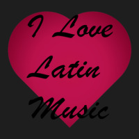 I Love Latin Music Stickers Classic T-shirt | Artistshot