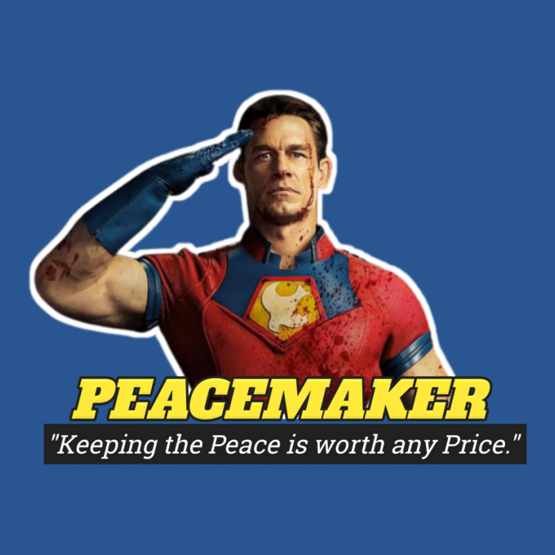 Vigilante Peacemaker Quotes   Peacemaker (john Cena) T-shirt | Artistshot