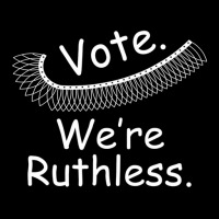 Vote. We Are Ruthless Feminist Women's Rights Pocket T-shirt | Artistshot