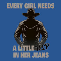 Every Girl Needs A Little Rip In Their Jeans 1 T-shirt | Artistshot