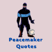 Vigilante Peacemaker Quotes 68 Ladies Fitted T-shirt | Artistshot