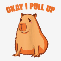 Okay I Pull Up Capibara Wildlife Animal Funny Capybara Tank Top Motorcycle License Plate | Artistshot