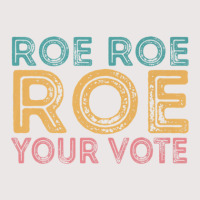 Roe Roe Roe Your Vote Pocket T-shirt | Artistshot