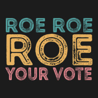 Roe Roe Roe Your Vote Hoodie & Jogger Set | Artistshot