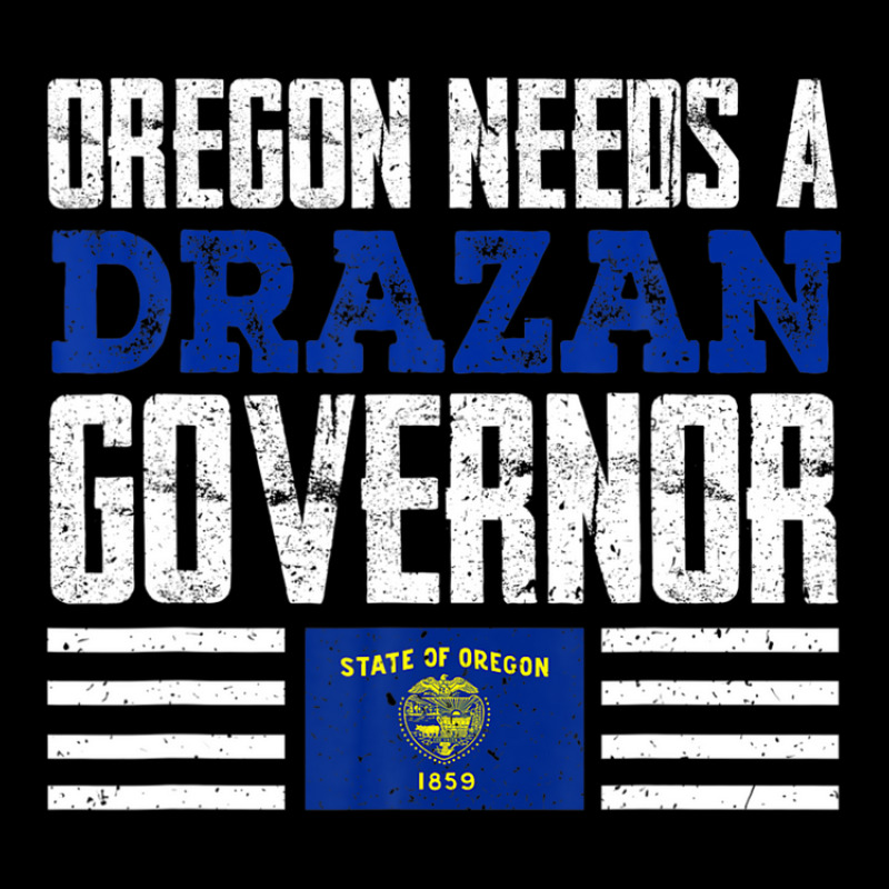 Oregon Needs A Drazan Governor Christine Drazan 2022 Vote V-neck Tee | Artistshot