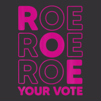 Roe Roe Roe Your Vote Vintage Hoodie And Short Set | Artistshot