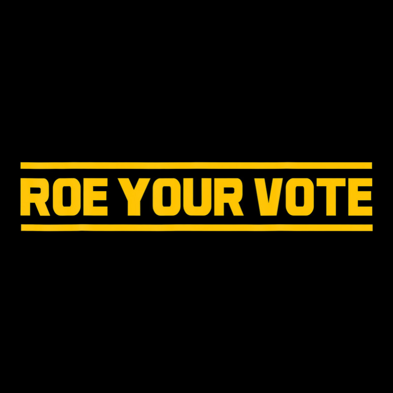 Roe Roe Roe Your Vote Long Sleeve Shirts | Artistshot