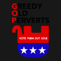 Gop - Greedy Old Perverts - Vote Them Out Flannel Shirt | Artistshot