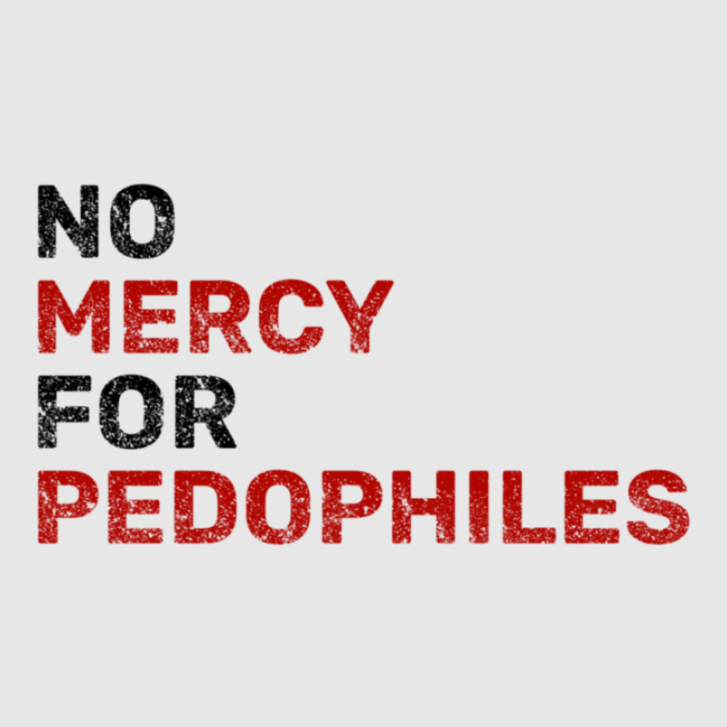 No Mercy For Pedophiles Hoodie & Jogger set by THOMASMANUEL | Artistshot