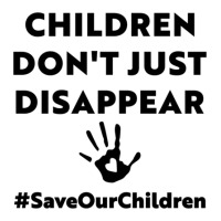 Children Don_t Just Disappear - Saveourchildren Women's Pajamas Set | Artistshot