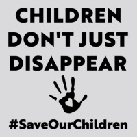 Children Don_t Just Disappear - Saveourchildren Women's Triblend Scoop T-shirt | Artistshot