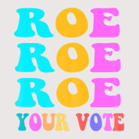 Womens Roe Roe Roe Your Vote Women Pro Choice Rights Vintage Pocket T-shirt | Artistshot