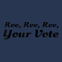 Roe Your Vote, Pro Roe, Pro-choice Men Denim Jacket | Artistshot