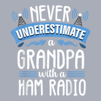 Funny Grandpa Quote Ham Radio Operator Amateur Radio Gift Tank Dress | Artistshot