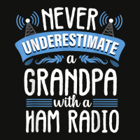 Funny Grandpa Quote Ham Radio Operator Amateur Radio Gift Scorecard Crop Tee | Artistshot