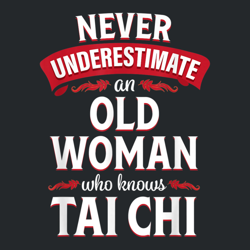 Funny Tai Chi Gift Tshirt Martial Arts Shirt For Women Crewneck Sweatshirt | Artistshot