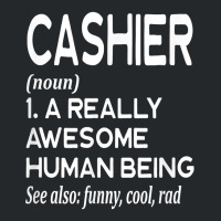 Cashier Definition Funny Retail Worker Work Job Cash T Shirt Crewneck Sweatshirt | Artistshot