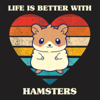 Life Is Better With Hamsters Cute Hamster Design Retro T-shirt | Artistshot