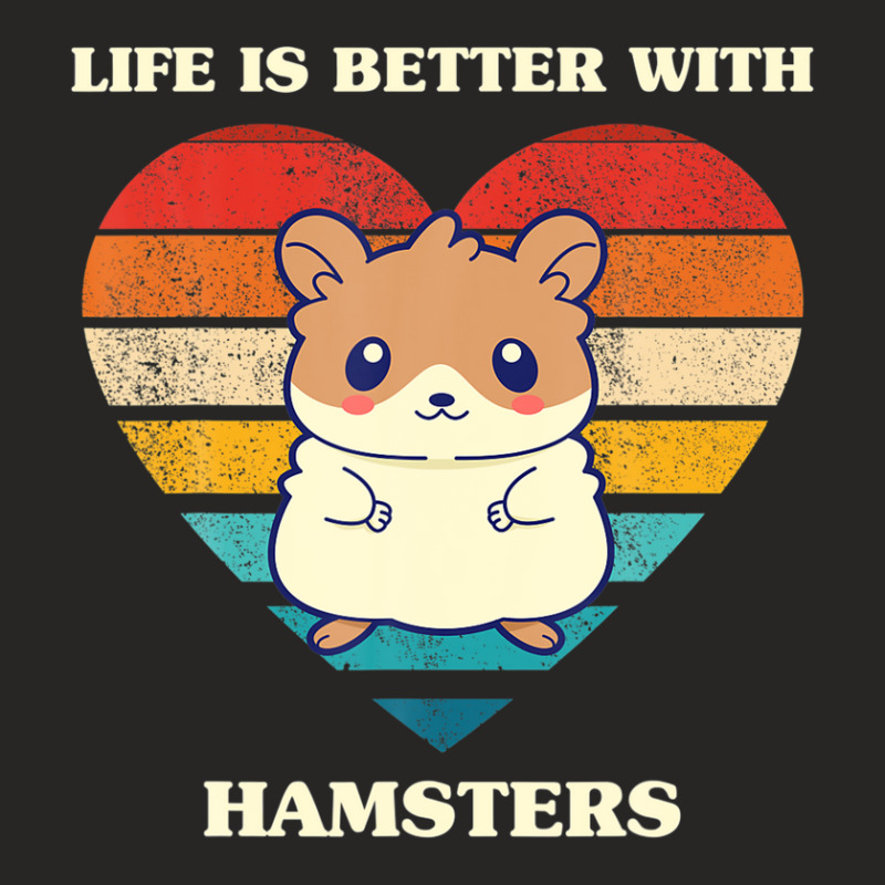 Life Is Better With Hamsters Cute Hamster Design Retro Ladies Fitted T-Shirt by eskalitiffay | Artistshot