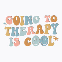 Going To The Therapy Is Cool Retro Feminist T-shirt | Artistshot