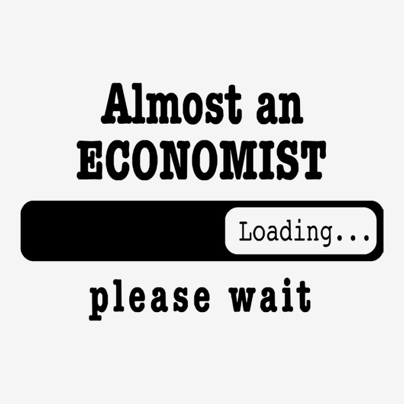 Almost A Economist Loading Please Wait Funny Economist Job Shirt Chris Scorecard Crop Tee by Eme90 | Artistshot