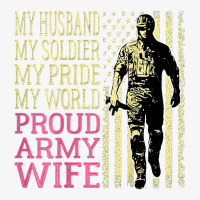 My Husband My Soldier Hero   Proud Army Wife Military Spouse T Shirt Ladies Fitted T-shirt | Artistshot