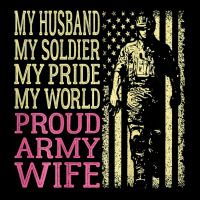 My Husband My Soldier Hero   Proud Army Wife Military Spouse T Shirt Legging | Artistshot