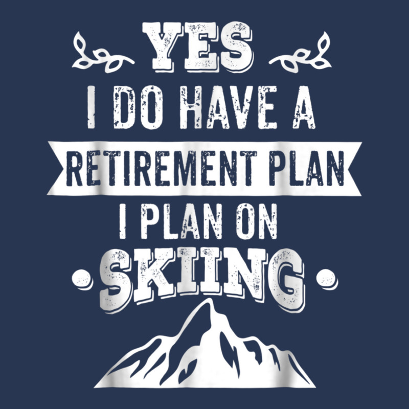 Grandpa, Grandma Skiing Retirement Plan Ski Gift Tee Men Denim Jacket | Artistshot