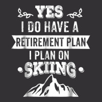 Grandpa, Grandma Skiing Retirement Plan Ski Gift Tee Vintage Hoodie | Artistshot