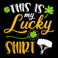 Skydiving St Patricks Day T  Shirt Skydiving This Is My Lucky Shirt St Youth Hoodie | Artistshot