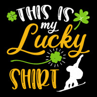 Snowboarding St Patricks Day T  Shirt Snowboarding This Is My Lucky Sh Youth Jogger | Artistshot