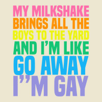 My Milkshake Brings All The Boys To The Yard I'm Gay T Shirt Cropped Hoodie | Artistshot