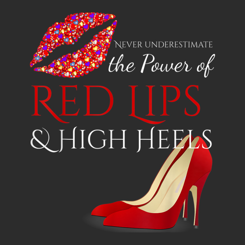 Hot Lips And High Heels . The Power Of Femininity Exclusive T-shirt | Artistshot