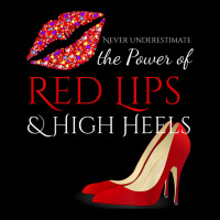 Hot Lips And High Heels . The Power Of Femininity Long Sleeve Shirts | Artistshot