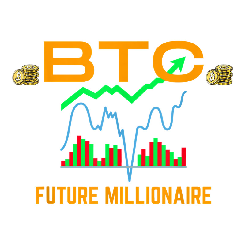 Future Millionaire Btc   Bitcoin Future Millionaire Club T Shirt Baby Tee by xq8pjbeamer | Artistshot