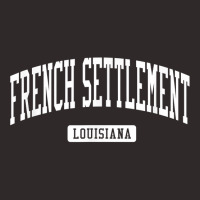 French Settlement Louisiana La Vintage Athletic Sports Desig T Shirt Racerback Tank | Artistshot