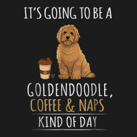 It's Going To Be A Goldendoodle Coffee And Naps Kind Of Day Hoodie & Jogger Set | Artistshot