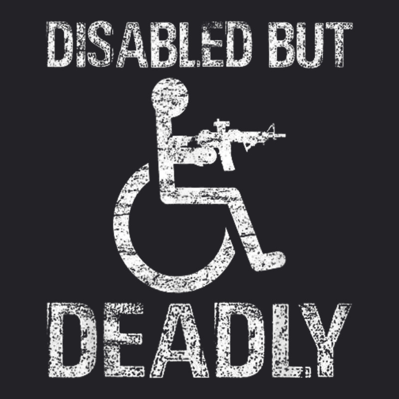 Disabled But Deadly Youth Tee by Ruffin878 | Artistshot