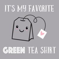 Funny Tea Quote Humorous Tea Pun Saying Green Tea Lovers T Shirt Youth 3/4 Sleeve | Artistshot