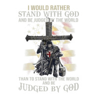 Jesus Cross Knight Templar Stand With God Judge By The World Sticker | Artistshot