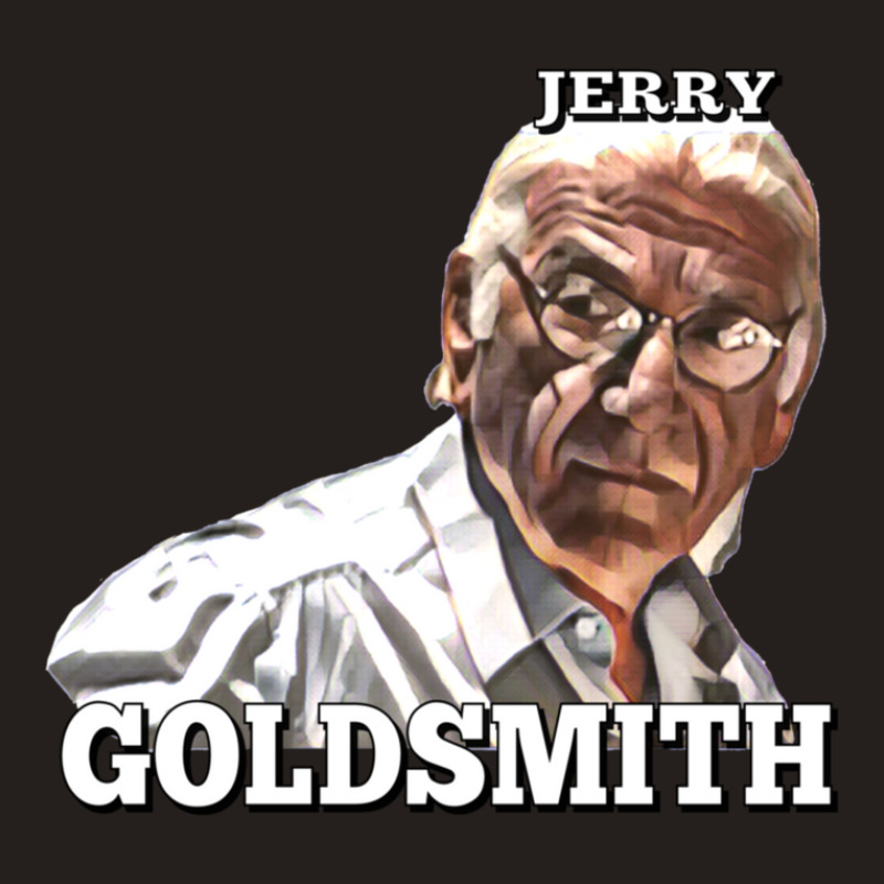 Jerry Goldsmith Ii Tank Top | Artistshot