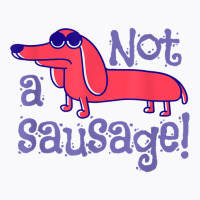 I Am Not A Sausage Food Minced Meat Sausage T Shirt T-shirt | Artistshot