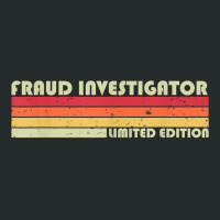 Fraud Investigator Funny Job Title Birthday Worker Idea T Shirt Women's Triblend Scoop T-shirt | Artistshot