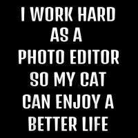 I Worked Hard As A Photo Editor For My Cats Lifestyle T Shirt Adjustable Cap | Artistshot